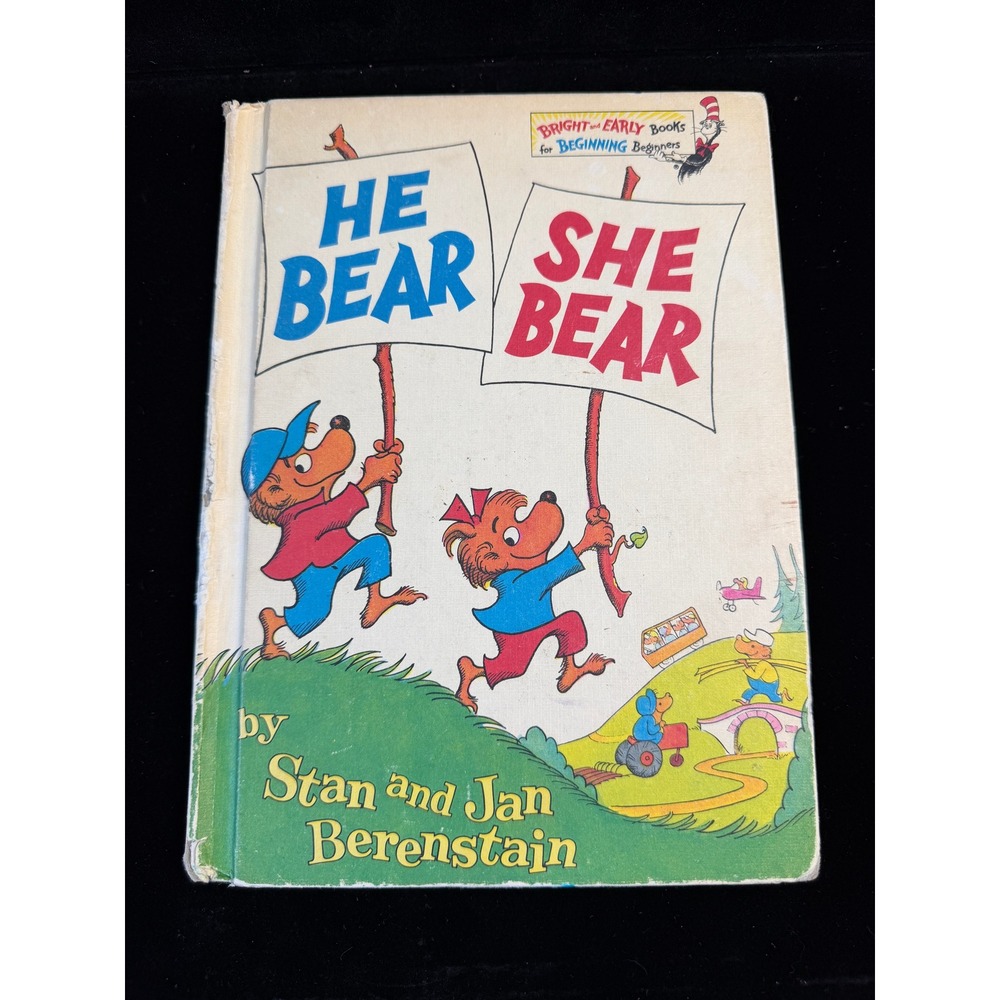 He Bear She Bear: Berenstain Bears, 1974 Vintage Hardcover, Book Club Edition